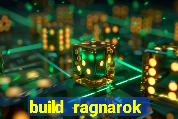 build ragnarok history reborn farm